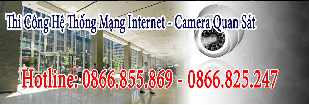 Thi công hệ thống Camera