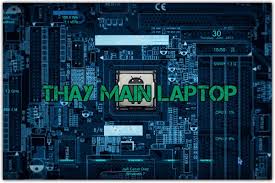 Thay mainboard Laptop