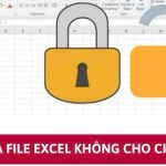 Sửa lỗi file excel bị khóa