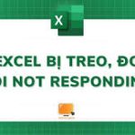 Sửa lỗi file excel bị treo