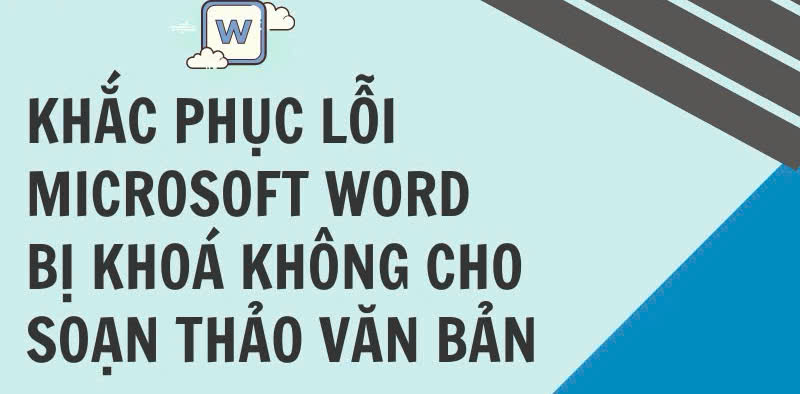 Sửa lỗi file word bị khóa