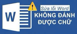 Dịch vụ sửa lỗi Không gõ được trong file Word